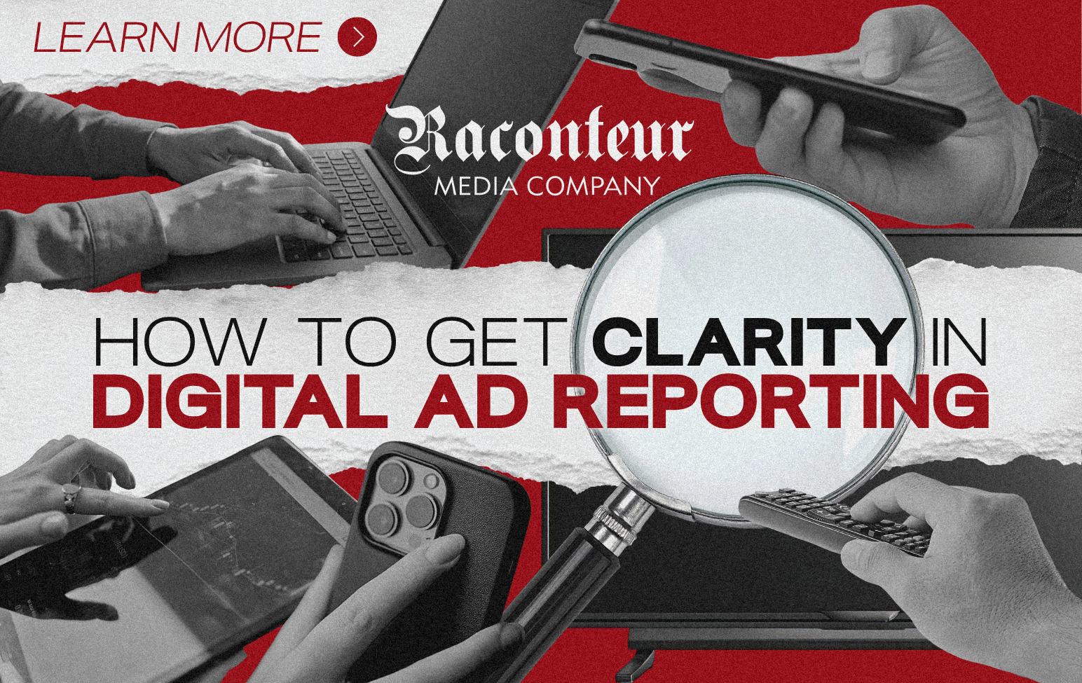 Get Clarity in Digital Ad Reports